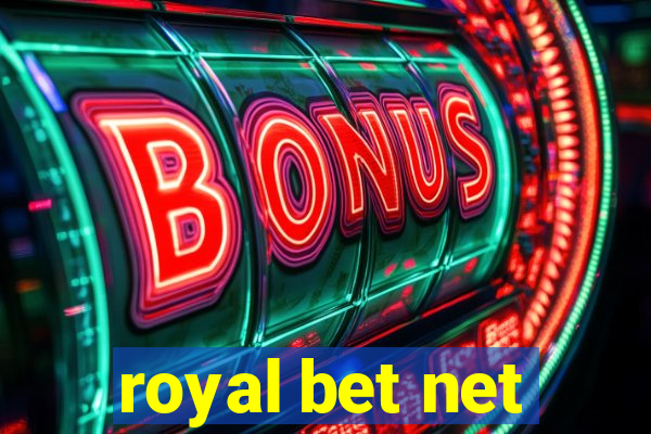 royal bet net